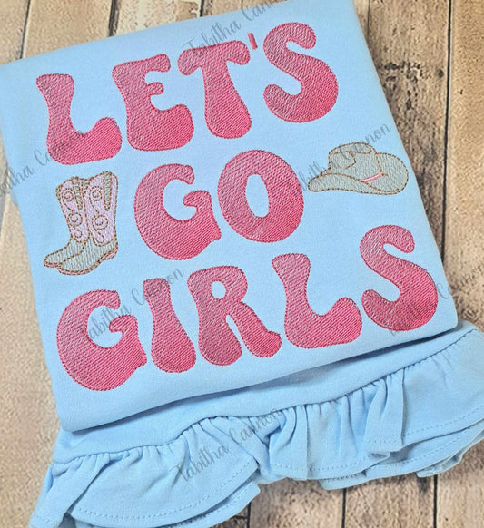 Lets Go Girls Shirt